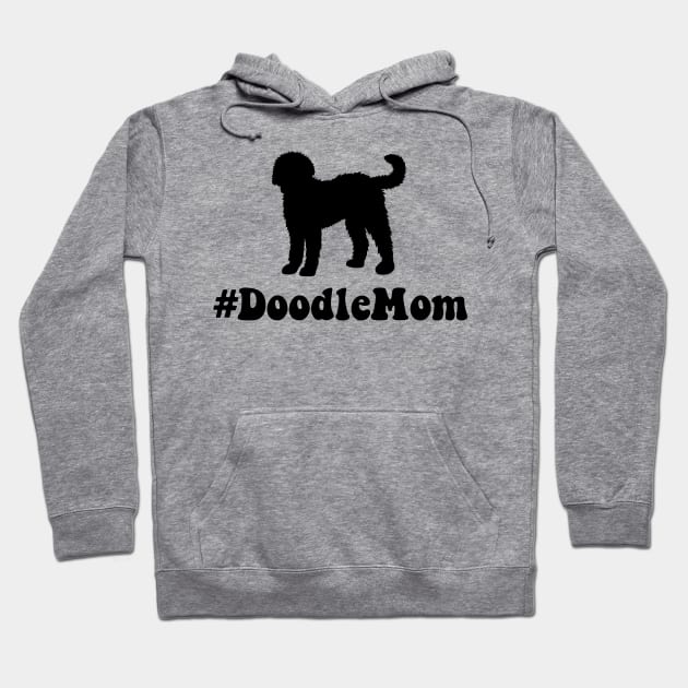 #DoodleMom - Doodle Mom Hoodie by FourMutts